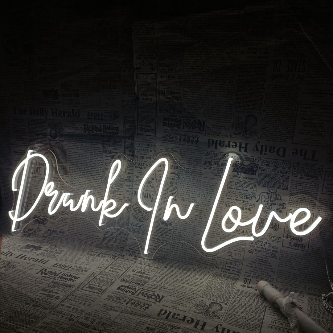 Drunk In Love Neon Sign
