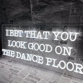 I Bet That You Look Good on The Dance Floor
