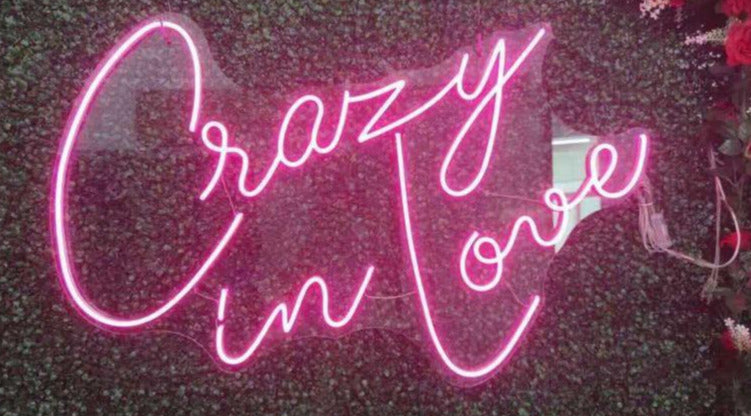 Crazy In Love Neon Sign