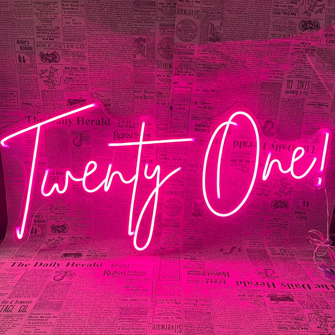 Twenty One! Neon Sign
