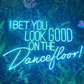 I Bet You Look Good on The Dance Floor!