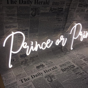 Prince or Princess? Neon Sign